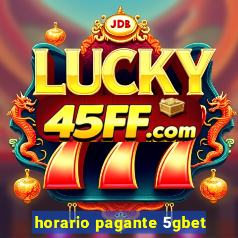 horario pagante 5gbet